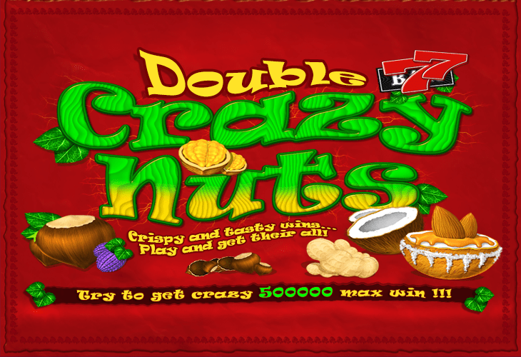 Double Crazy Nuts 730X500